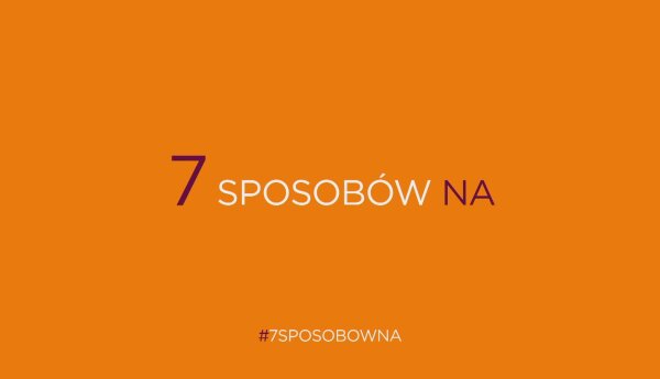 #7sposobowna: Siódemka nie zwalnia tempa w trakcie izolacji!